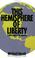 Cover of: This Hemisphere of Liberty