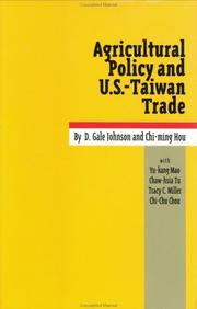Cover of: Agricultural policy and U.S.-Taiwan trade | 
