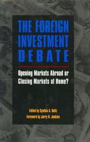 The Foreign Investment Debate by Jerry R. Junkins