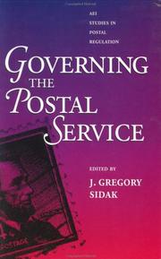Cover of: Governing the postal service by edited by J. Gregory Sidak.