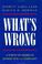Cover of: What's wrong