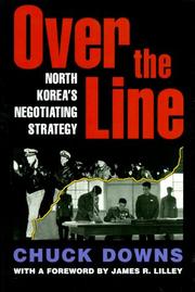 Cover of: Over the Line: North Korea's Negotiating Strategy