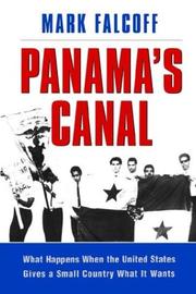 Cover of: Panamaʼs Canal: what happens when the United States gives a small country what it wants