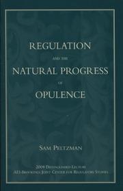 Cover of: Regulation and the natural progress of opulence