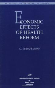 Cover of: Economic effects of health reform by C. Eugene Steuerle