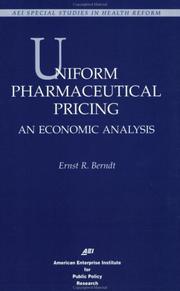 Cover of: Uniform pharmaceutical pricing: an economic analysis