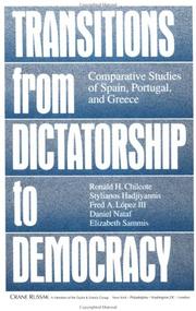 Cover of: Transitions from dictatorship to democracy: comparative studies of Spain, Portugal, and Greece