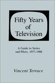 Cover of: Fifty years of television | Vincent Terrace
