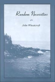 Cover of: Random necessities by John Wheatcroft