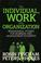 Cover of: The individual, work, and organization