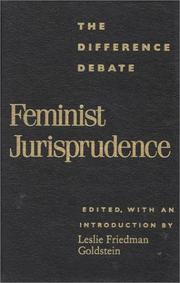 Cover of: Feminist jurisprudence: the difference debate