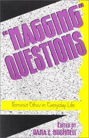 Cover of: "Nagging" questions: feminist ethics in everyday life