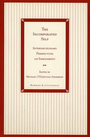 Cover of: The incorporated self: interdisciplinary perspectives on embodiment