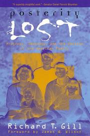 Cover of: Posterity lost: progress, ideology, and the decline of the American family