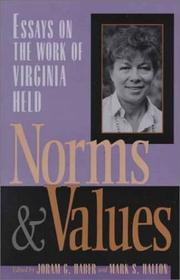 Cover of: Norms and values by edited by Joram G. Haber and Mark S. Halfon.