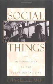 Cover of: Social things by Charles C. Lemert