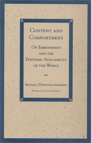 Cover of: Content and comportment: on embodiment and the epistemic availability of the world