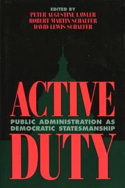 Cover of: Active duty: public administration as democratic statesmanship