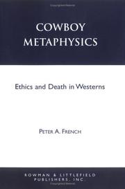 Cover of: Cowboy metaphysics: ethics and death in westerns