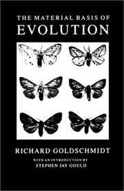 Cover of: The material basis of evolution by Richard Benedict Goldschmidt, Richard Benedict Goldschmidt