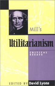 Cover of: Mill's Utilitarianism by edited by David Lyons.