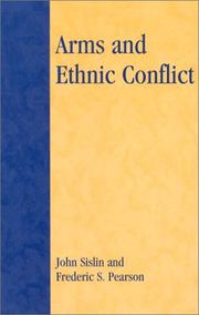 Cover of: Arms and Ethnic Conflict