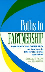 Cover of: Paths to partnership by Michael S. Knapp