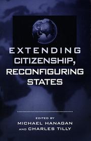 Cover of: Extending citizenship, reconfiguring states