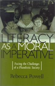 Cover of: Literacy as a Moral Imperative by Rebecca Powell