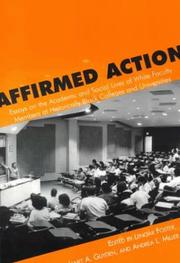 Cover of: Affirmed action: essays on the academic and social lives of white faculty members at historically black colleges and universities