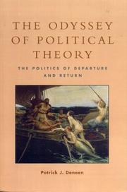 Cover of: The Odyssey of Political Theory: The Politics of Departure and Return