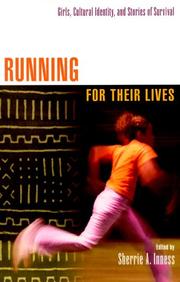 Cover of: Running for Their Lives: Girls, Cultural Identity, and Stories of Survival