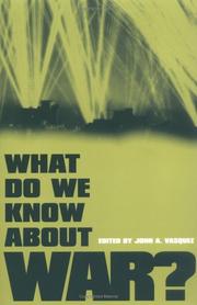 Cover of: What Do We Know about War? by John A. Vasquez