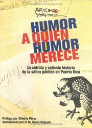 Cover of: Humor a quien humor merece by Arturo Yépez