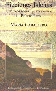 Cover of: Ficciones isleñas by María M. Caballero Wangüemert