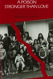 Cover of: A poison stronger than love: the destruction of an Ojibwa community