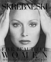 Cover of: Five Beautiful Women by Victor Skrebneski