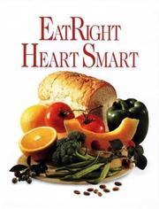 Cover of: Eat Right Heart Smart (Eatright) by Anne C. Chappell