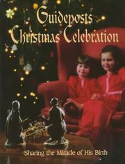 Cover of: Guideposts Christmas celebration by Leisure Arts, Inc. and Guideposts.