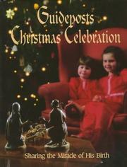 Cover of: Guideposts Christmas Celebration: Book 1 : Sharing the Miracle of His Birth (Guideposts)