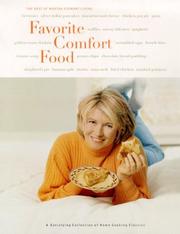 Cover of: Favorite comfort food: a satisfying collection of home cooking classics.