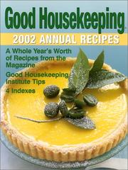 Cover of: Good Housekeeping Annual Recipes 2002 (Good Housekeeping Annual Recipes) by 