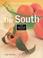 Cover of: The South (Williams-Sonoma New American Cooking)