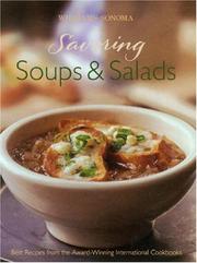 Cover of: Savoring Soups & Salads: Best Recipes from the Award-Winning International Cookbooks (Savoring ...)
