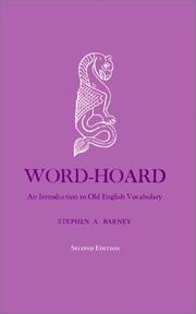 Word-hoard by Stephen A. Barney