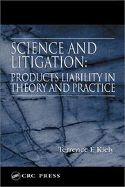 Cover of: Science and litigation: products liability in theory and practice