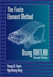 Cover of: The finite element method using MATLAB