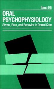 Oral psychophysiology by Ilana Eli