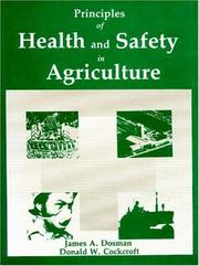 Cover of: Principles of health and safety in agriculture