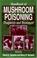 Cover of: Handbook of mushroom poisoning